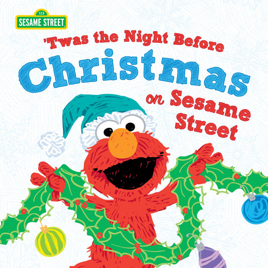 'Twas the Night Before Christmas on Sesame Street