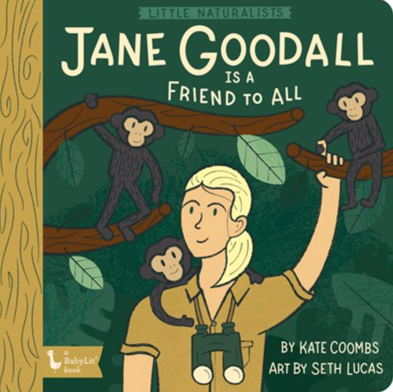 Jane Goodall Is A Friend To All | Picture Book