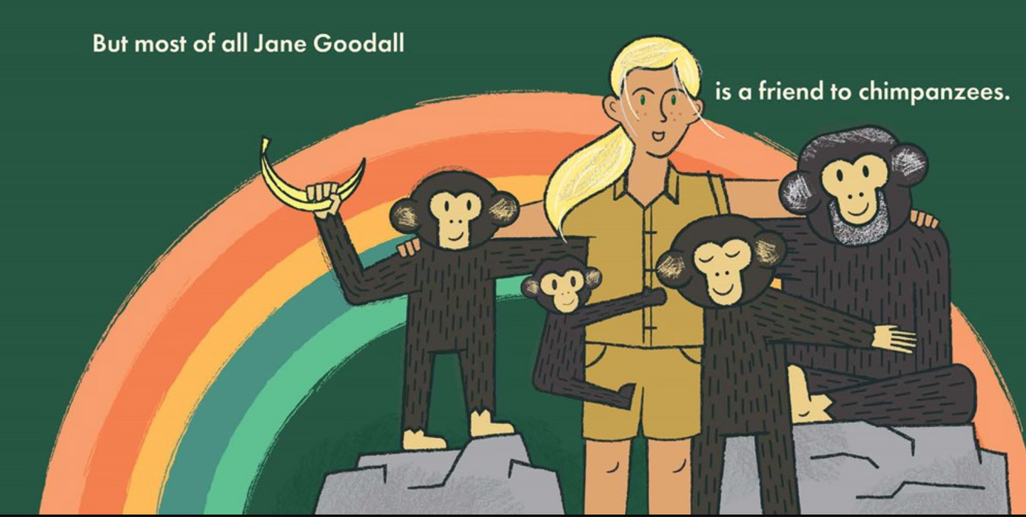 Jane Goodall Is A Friend To All | Picture Book