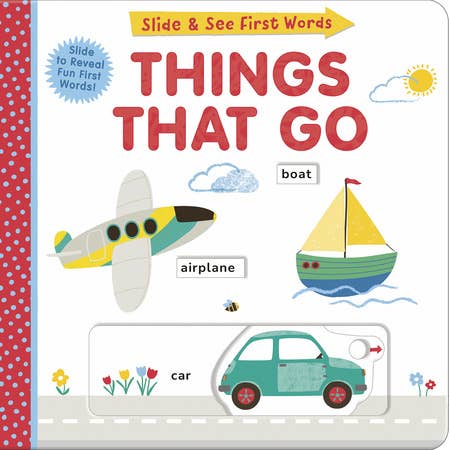 Slide And See Things That Go Book